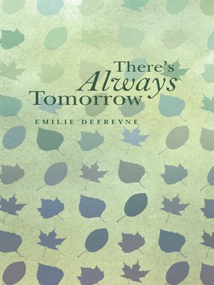 cover image of There's Always Tomorrow